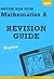 REVISE AQA: GCSE Mathematics A Revision Guide Higher (REVISE AQA GCSE Maths 2010)