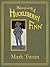 The Adventures of Huckleberry Finn by Mark Twain The Adventures of Huckleberry Finn by Mark Twain