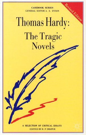 Thomas Hardy: The Tragic Novels (Casebooks Series, 14)