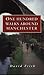 One Hundred Walks Around Manchester