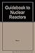 A Guidebook to Nuclear Reac...
