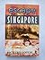 The Escape from Singapore