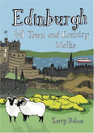 Edinburgh: 40 Town and Country Walks (Paperback)