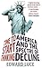 Time To Start Thinking: America and the Spectre of Decline