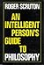Intelligent Person's Guide to Philosophy