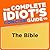 The Complete Idiot's Concise Guide to the Bible by Stan Campbell