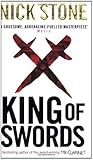 King of Swords by Nick Stone King of Swords by Nick Stone