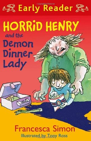 Horrid Henry and the Demon Dinner Lady (Paperback)