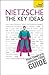 Nietzsche - The Key Ideas (Teach Yourself)
