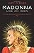 Madonna Like an Icon