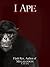 I Ape