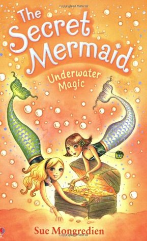 Underwater Magic (The Secret Mermaid, #3)
