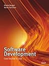 Software Development: Case Studies in Java Software Development: Case Studies in Java