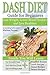 Dash Diet: Learn to Lose We...
