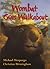 Wombat Goes Walkabout