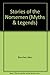 Stories of the Norsemen (Myths & Legends)
