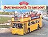 Glory Days : Bournemouth Transport