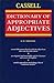 The Cassell Dictionary of Appropriate Adjectives by E.H. Mikhail
