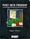 Past Into Present