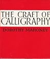The Craft of Calligraphy The Craft of Calligraphy