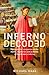 Inferno Decoded