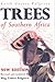Trees of Southern Africa by Keith Coates Palgrave