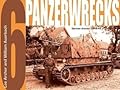 Panzerwrecks 6: German Armour 1944-45