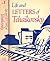 Life and Letters of Tchaikovsky (English and Russian Edition)