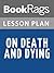 Lesson Plans On Death and Dying