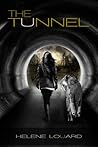 The Tunnel by Helen Tyree