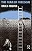 The Fear of Freedom by Erich Fromm