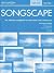 Songscape: The Ultimate Son...