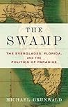 The Swamp: The Ev...