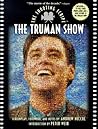 Truman Show by Andrew Niccol