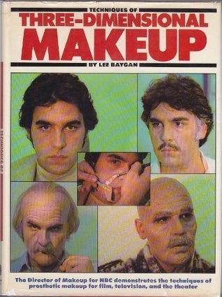 Techniques of Three-Dimensional Makeup (Hardcover)