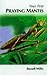 Your First Praying Mantis (Your First...series)