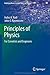 Principles of Physics: For Scientists and Engineers (Undergraduate Lecture Notes in Physics)