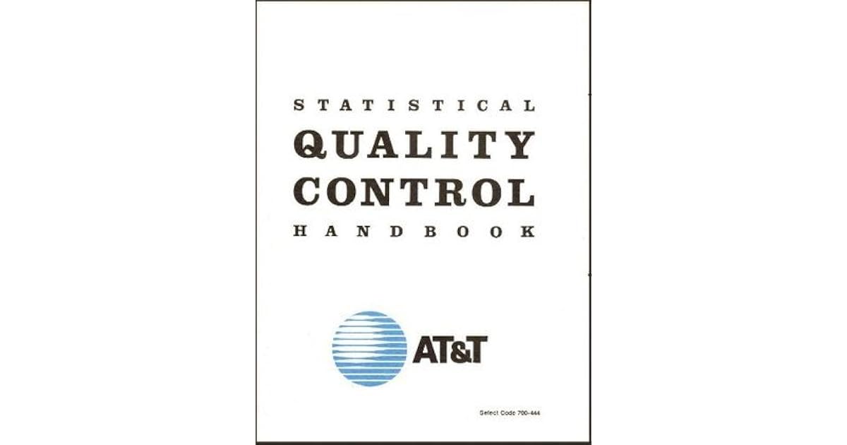 AT&T Statistical Quality Control Handbook by AT & T