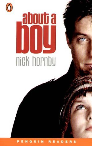 Penguin Readers Level 4: "About a Boy" (Penguin Readers)