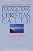 Foundations of the Christian faith by James Montgomery Boice