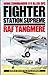 Fighter Station Supreme: RAF Tangmere