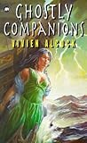 Ghostly Companions by Vivien Alcock