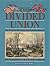 The Divided Union: The Story of the Great American War, 1861-65