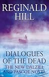 Dialogues Of The Dead by Reginald Hill