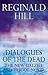 Dialogues Of The Dead (Dalziel & Pascoe, #19)
