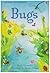 Bugs (Usborne First Reading Level 3)