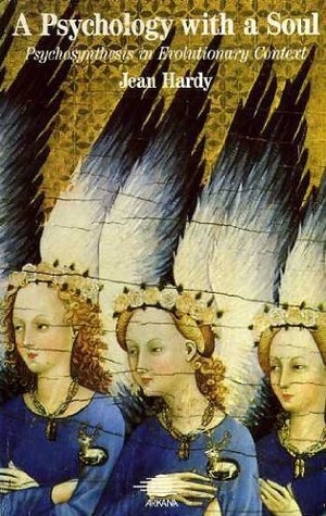 A Psychology with a Soul: Psychosynthesis in Evolutionary Context (Paperback)