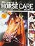 Complete Horse Care Manual by Colin Vogel