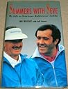 Summers with Seve