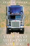 A Thousand Miles from Nowhere by Graham Coster